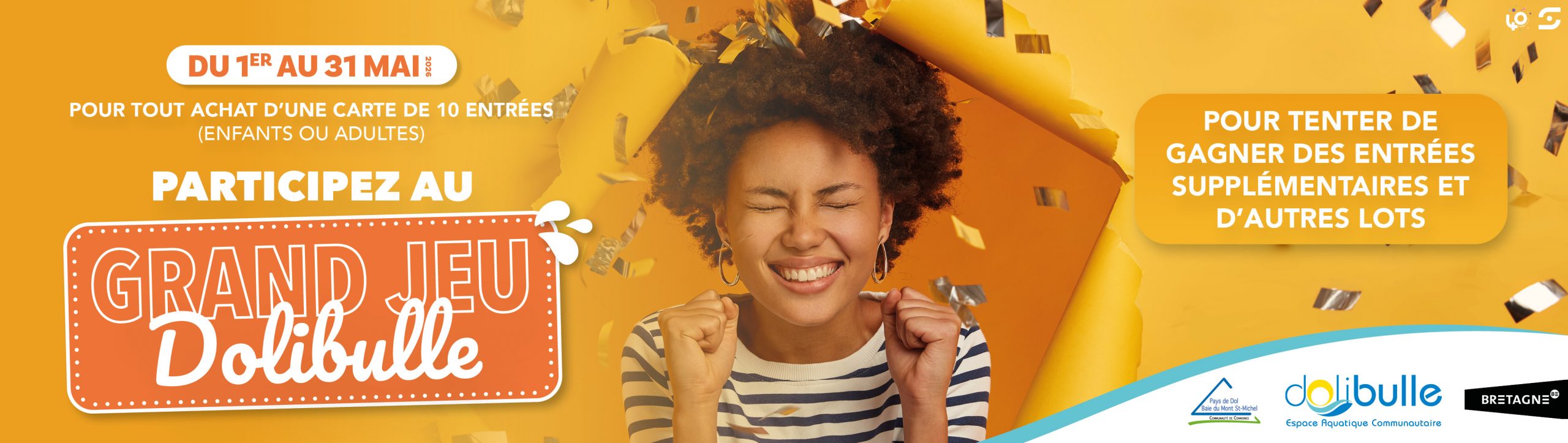 PARTICIPEZ AU GRAND JEU DOLIBULLE